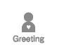 Greeting